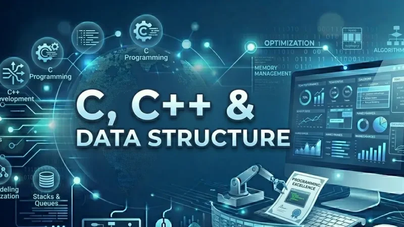 C, C++ & Data Structure
